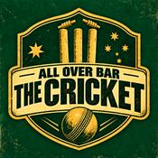 Podcast All Over Bar the Cricket