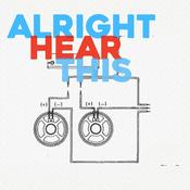 Podcast Alright Hear This