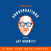Podcast Amazin’ Conversations with Jay Horwitz
