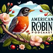 Podcast American Robin