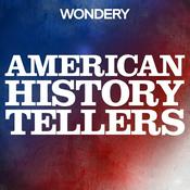 Podcast American History Tellers