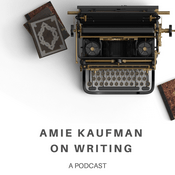 Podcast Amie Kaufman On Writing