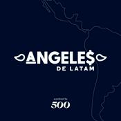 Podcast Ángeles de LatAm