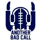 Podcast Another Bad Call