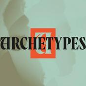 Podcast Archetypes: The Stories Brands Tell