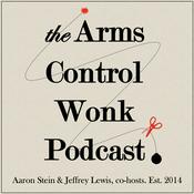 Podcast Arms Control Wonk