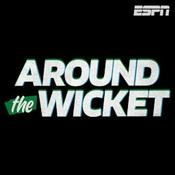 Podcast Around The Wicket
