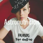 Podcast Astronutricion.cl - el podcast