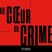 Au cœur du crime