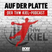 Podcast Auf der Platte – der THW Kiel Podcast bei RADIO BOB!