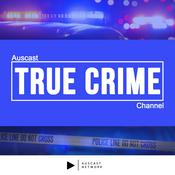 Podcast Auscast True Crime
