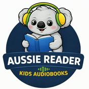 Podcast Aussie Reader – Kids Audiobooks (Prep - Year 3)