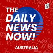 Podcast Australia News Today | 2 Min News | The Daily News Now!
