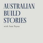 Podcast Australian Build Stories
