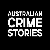 Podcast Australian Crime Stories