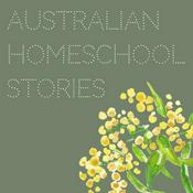 Podcast Australian Homeschool Stories