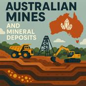 Podcast Australian Mines and Mineral Deposits