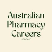 Podcast Australian Pharmacy Careers