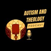 Podcast Autism and Theology Podcast