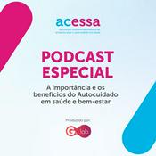 Podcast Autocuidado ACESSA