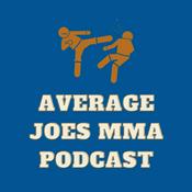 Podcast Average Joes MMA Podcast