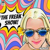 Podcast The Freak Show! with Monique!