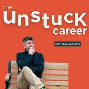 Podcast The Unstuck Career