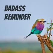 Podcast Badass Reminder