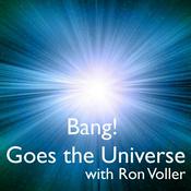 Podcast Bang! Goes the Universe