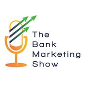 Podcast Bank Marketing Show