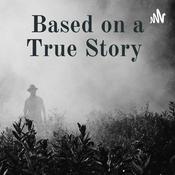 Podcast Based on a True Story