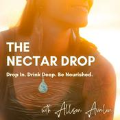 Podcast The Nectar Drop