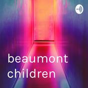 Podcast beaumont children