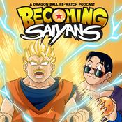 Podcast Becoming Saiyans-A Dragon Ball re-watch podcast