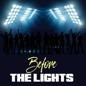 Podcast Before the Lights