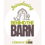 Podcast Behind The Barn
