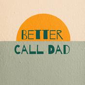 Podcast Better Call Dad