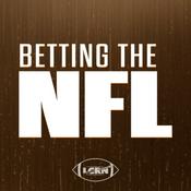 Podcast Betting the NFL | Best NFL Bets to Make