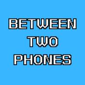 Podcast Between Two Phones