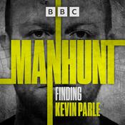 Podcast Manhunt: Finding Kevin Parle