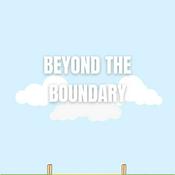 Podcast Beyond The Boundary