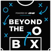 Podcast Beyond The Box: Goalkeeping’s Untold Mindset, Mistakes and Madness