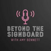 Podcast Beyond the Signboard with Amy Bennett