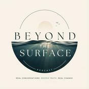Podcast Beyond The Surface