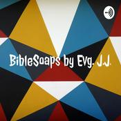 Podcast BibleSoaps by Evg. J.J.
