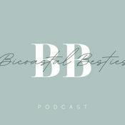 Podcast Bicoastal Besties