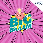 Podcast Big Bäääm - #Wissen ohne Filter