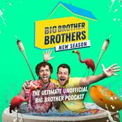 Podcast Big Brother Brothers