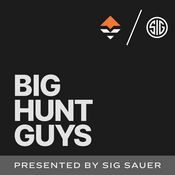 Podcast Big Hunt Guys