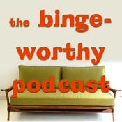 Podcast Binge Worthy
